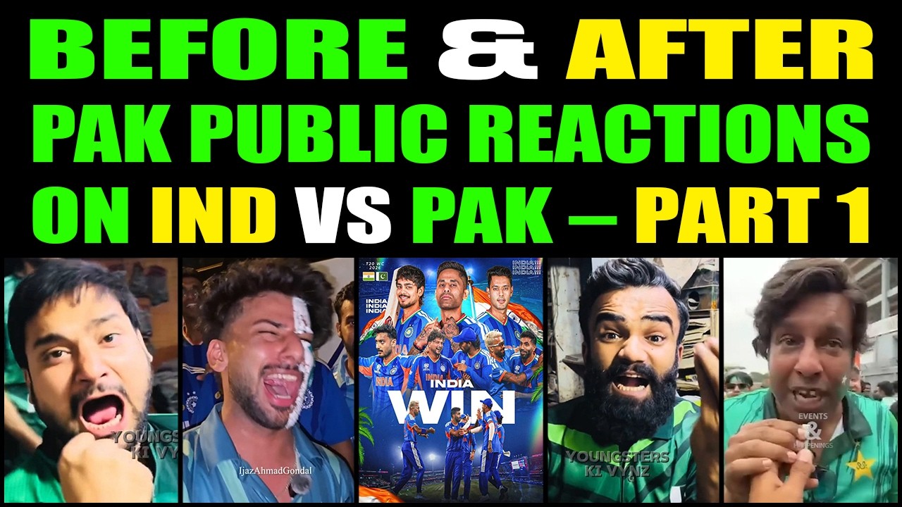 BEFORE AND AFTER PAKISTAN PUBLIC REACTIONS ON IND VS PAK – PART 1