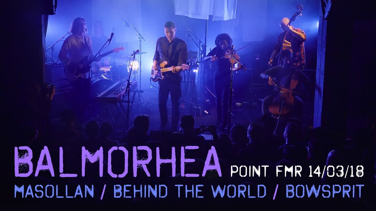 Balmorhea - Masollan / Behind The World / Bowsprit