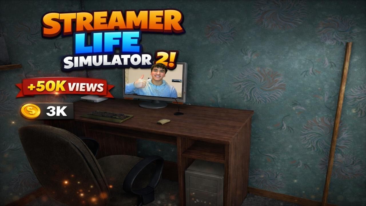 Streamer life Simulator2 #1 بدأنا الرحلة إلى الشهرة