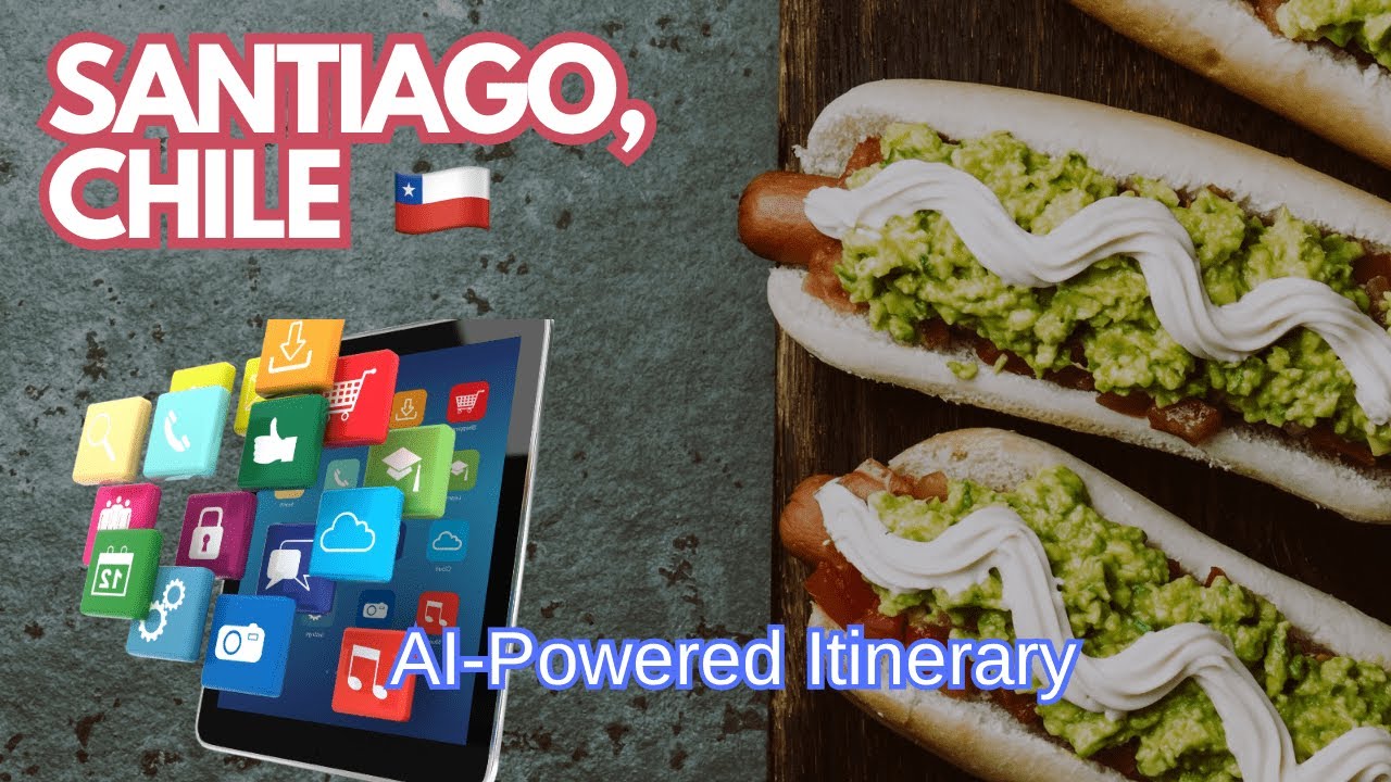 🇨🇱 Santiago Like a Local: AI Travel Hacks You've Never Tried! ✈️🤖
