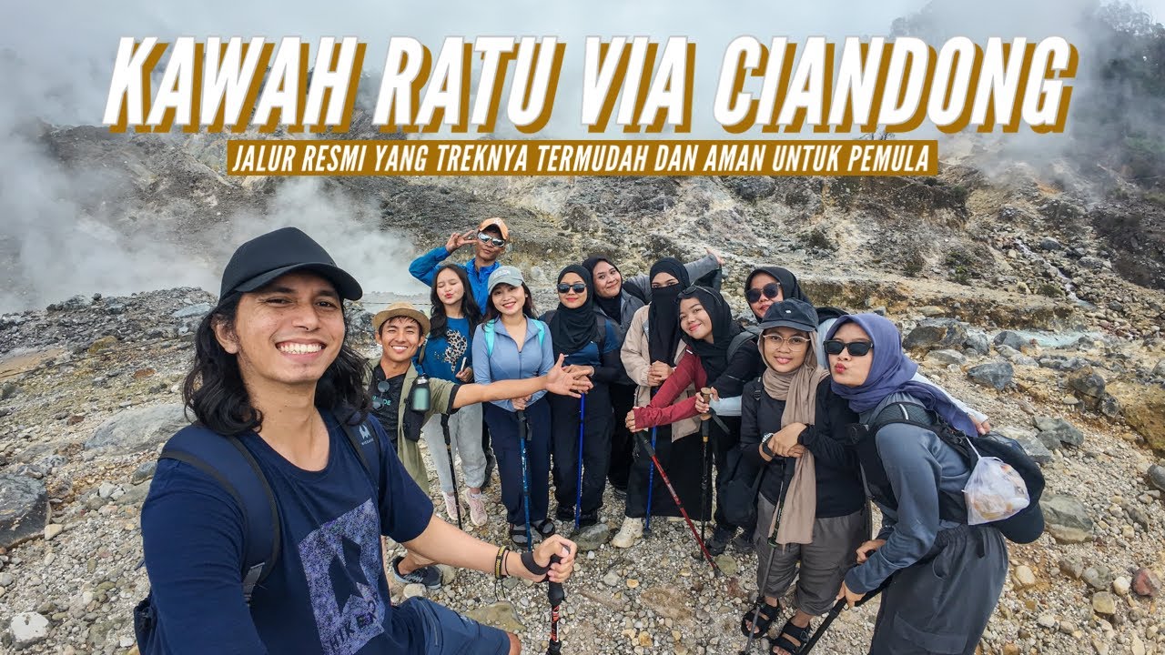 PENGALAMAN IKUT OPEN TRIP KAWAH RATU VIA CIANDONG BOGOR