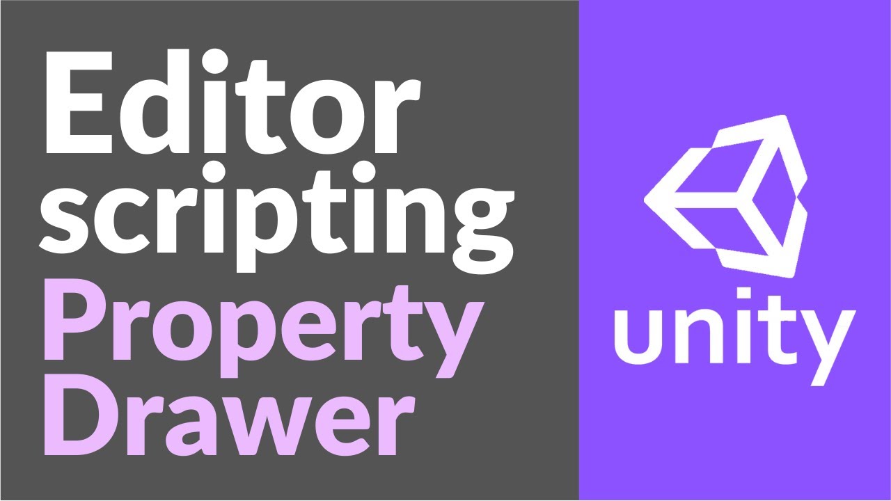 Как писать PropertyDrawer? Разбираем на примере. Editor Scripting