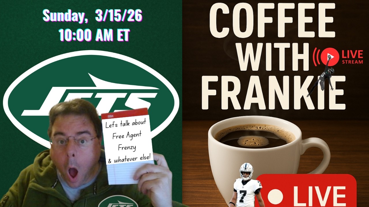 ☕ Coffee with Frankie LIVE! | New York Jets Offseason Chit-Chat for 3/15/26! ☕