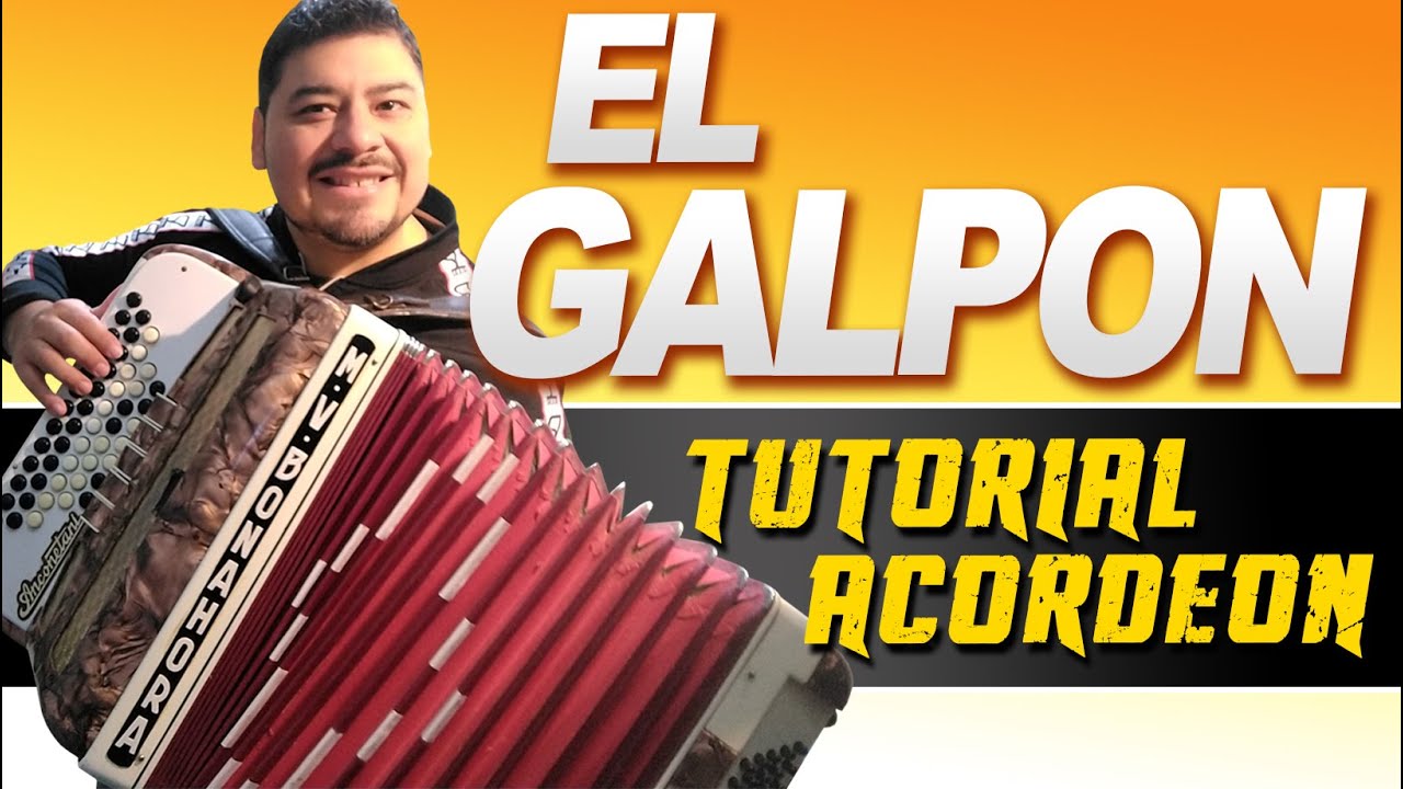 TUTORIAL: EL GALPON - Acordeon Diatonica