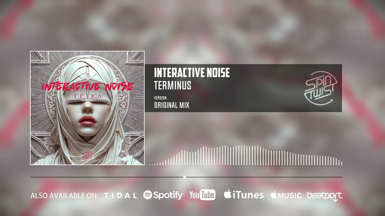 Interactive Noise - Terminus (Official Audio)