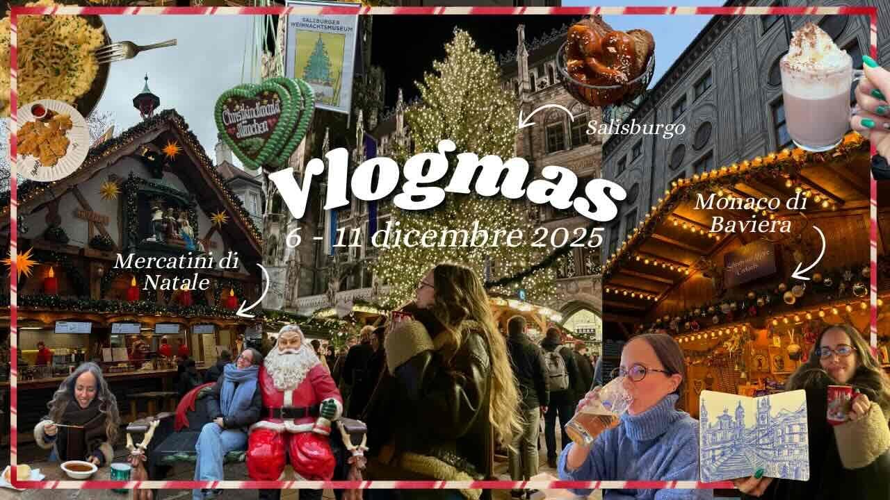 🍺🎄 Weekend a Monaco di Baviera: mercatini di Natale & daytrip a Salzburg 🥨🎅🏻 | VLOGMAS 2 6-11 DIC 25