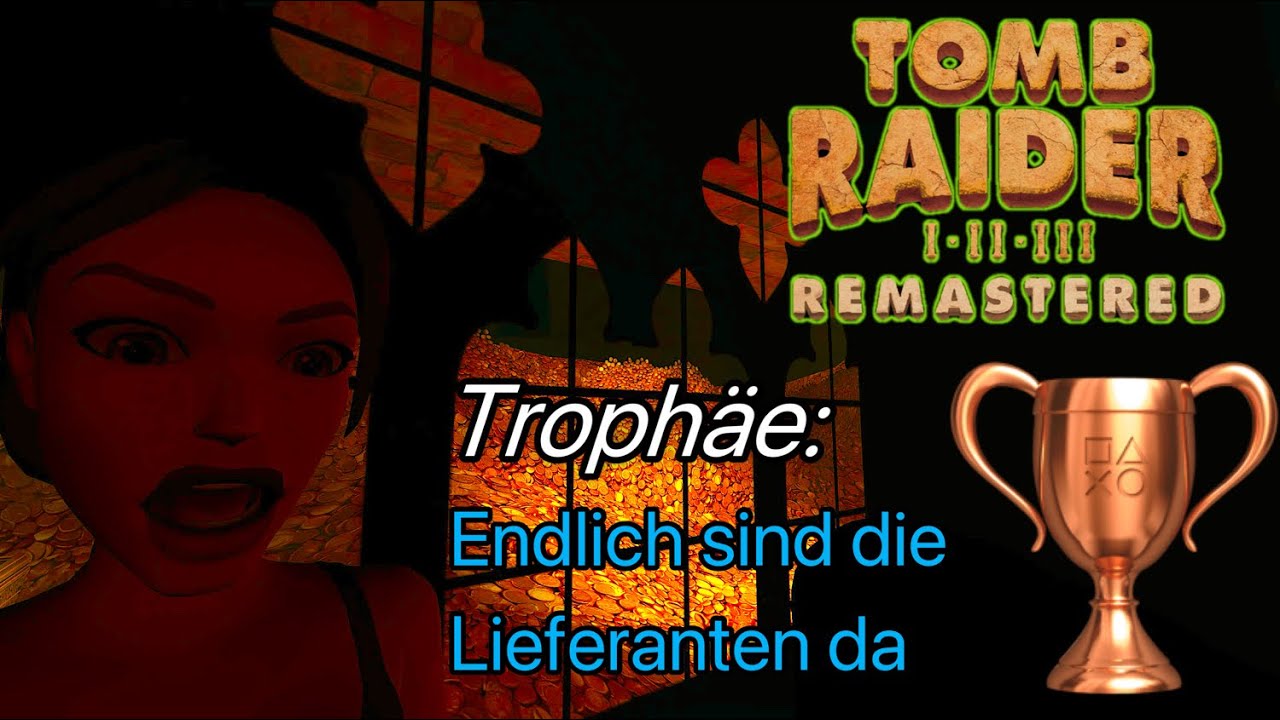 Endlich sind die Lieferanten da Trophäe | Laras Schatzkammer | Tomb Raider 2 Remastered  |  Anwesen