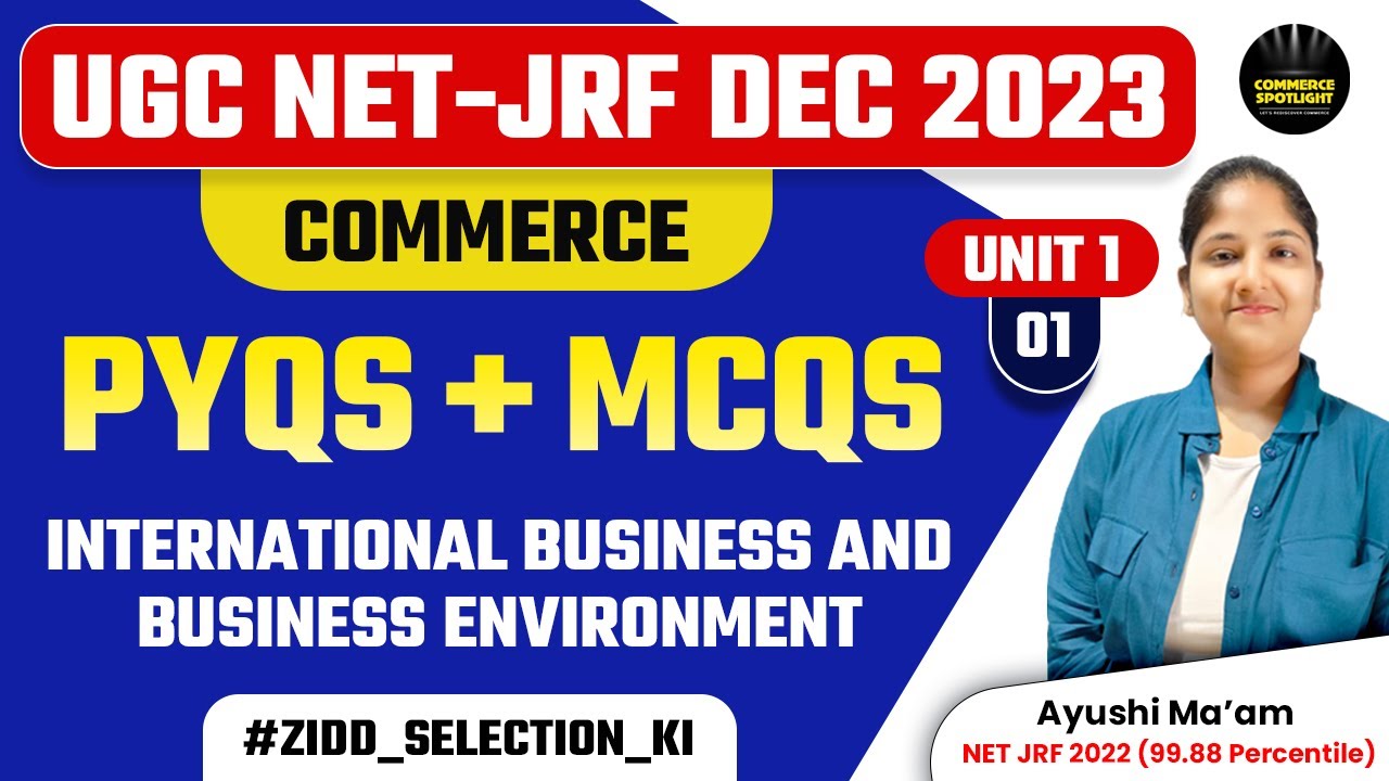 UGC NET Dec 2023 Paper 2 Commerce | International Business & Business Environment | Ayushi Mam