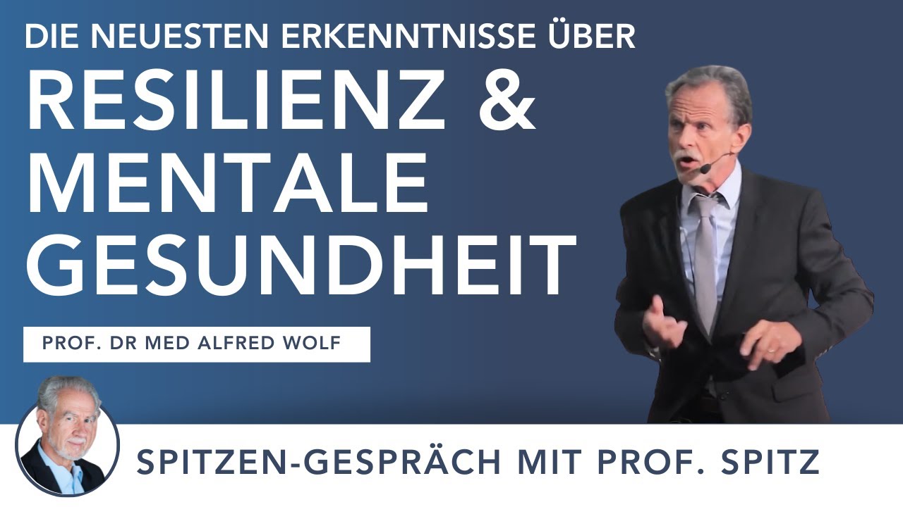 Psychische Gesundheit st&auml;rken und resilient werden - ohne Pharmazeutika! Alfred Wolf & J&ouml;rg Spitz