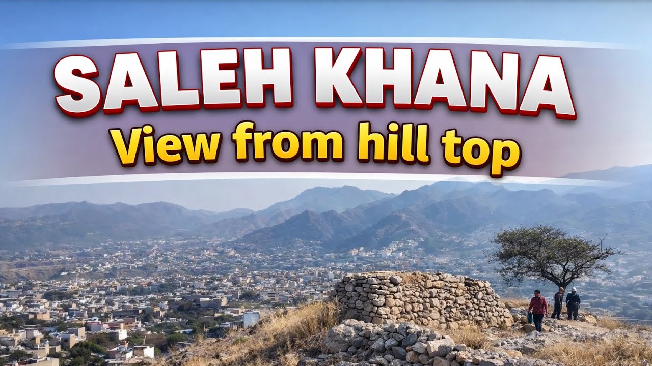 Saleh Khana View From hill Top