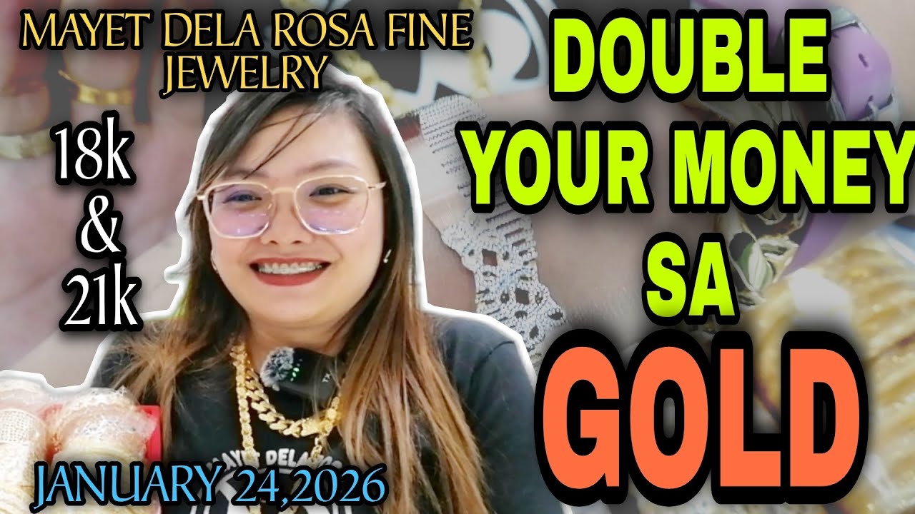 DOUBLE YOUR MONEY SA GOLD | MAYET DE LA ROSA FINE JEWELRY | JANUARY 24,2026 #jewelry #gold #18K