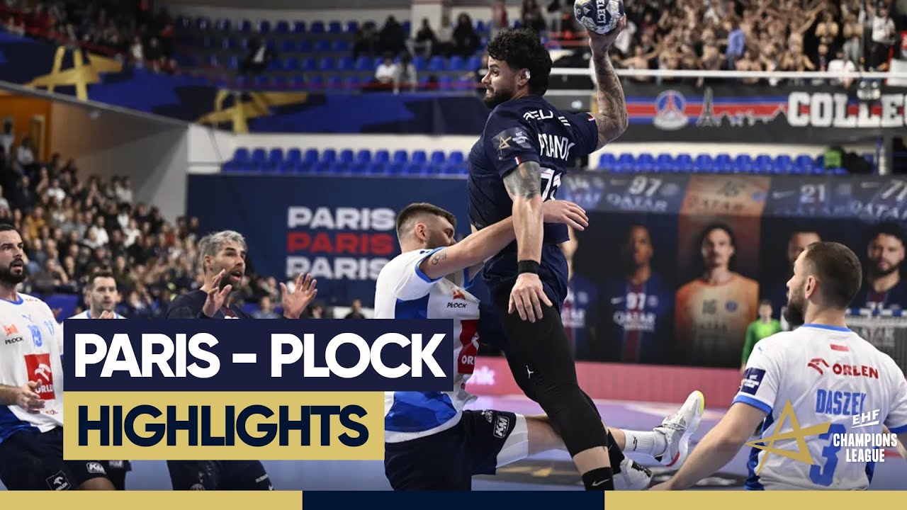 #HANDBALL | Paris vs Wisla Plock, le r&eacute;sum&eacute; | Highlights | EHF Champions League