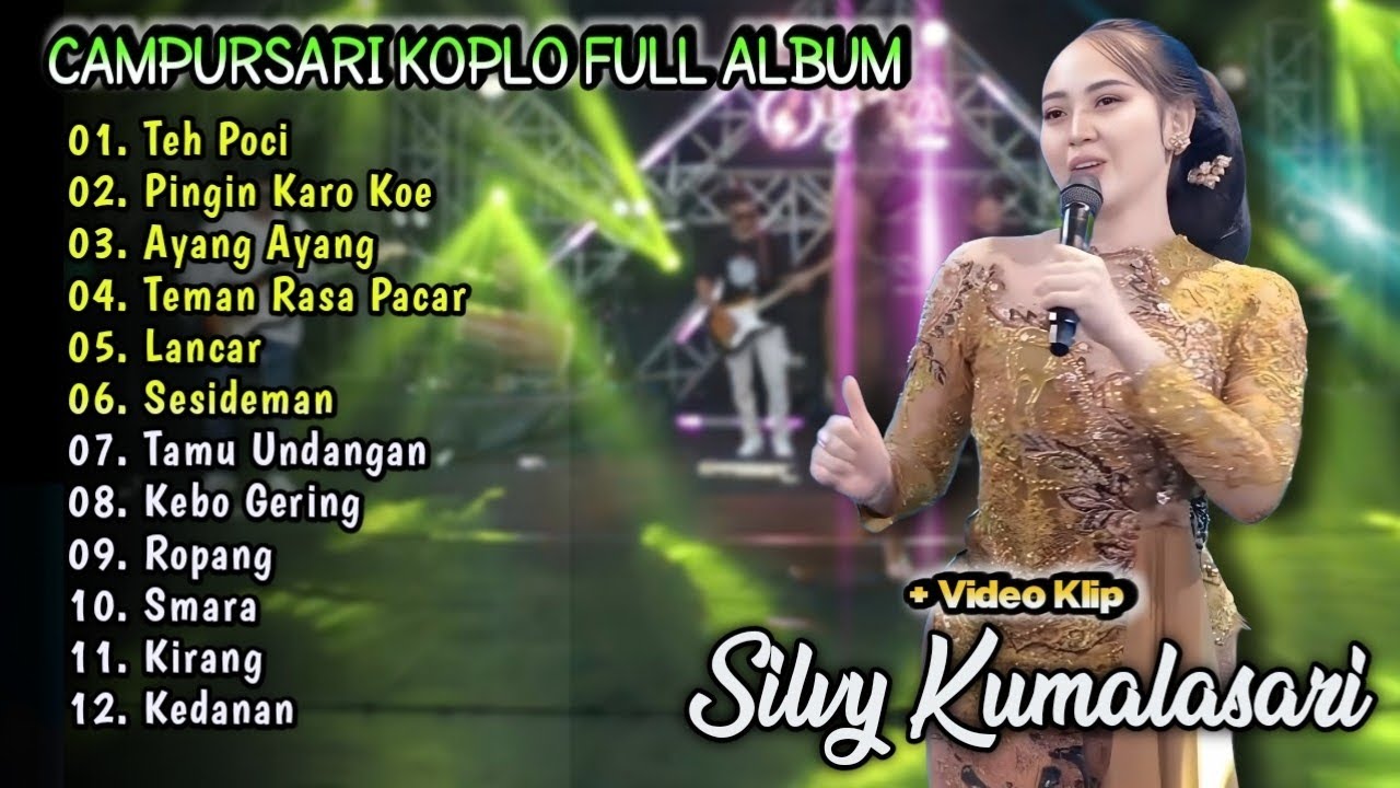 Teh Poci - Lancar - Smara | Silvy Kumalasari Full Album Terbaru 2026 | Campursari Dangdut Koplo