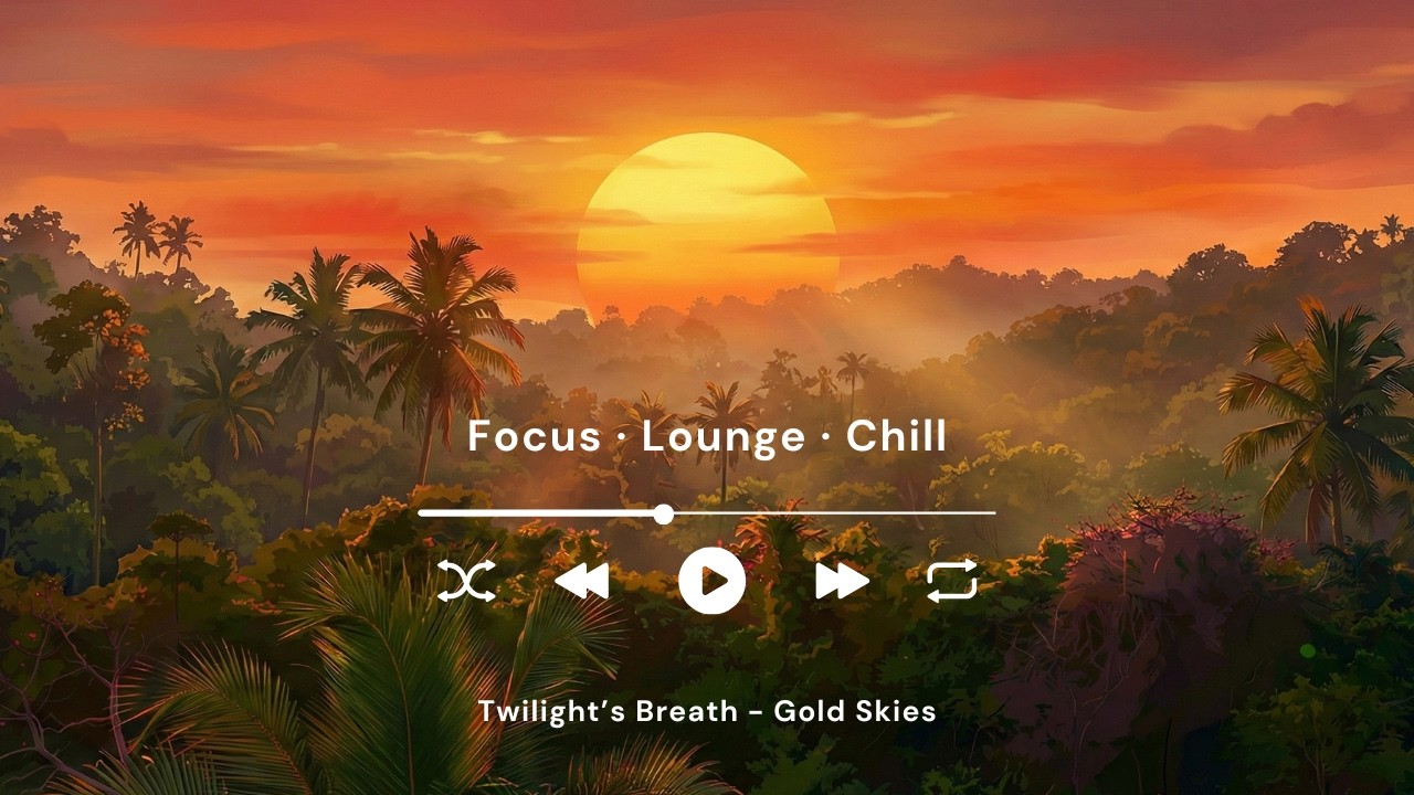 Twilight's Breath 🌅 Deep Focus Beats for Work, Productivity & Chillout