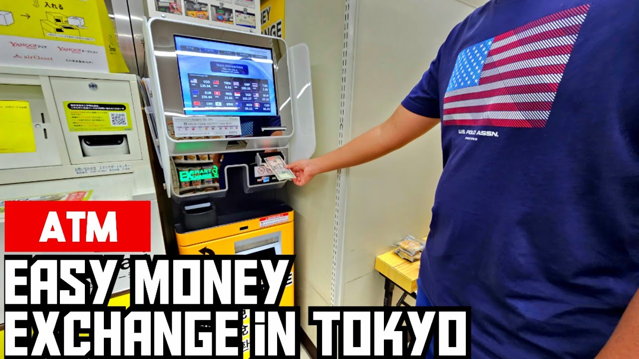 How to Money Exchange in Tokyo using ATM | step by step 