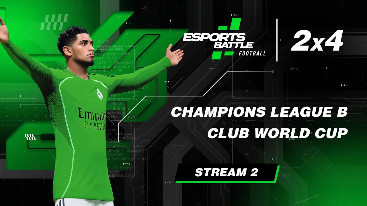 2026-03-06 - Champions League B and Club World Cup ESportsBattle eFootball Stream 2