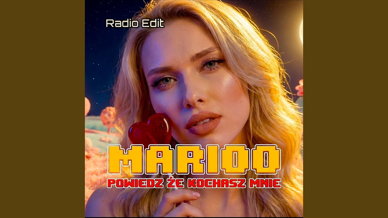 Powiedz że kochasz mnie (Radio Edit)
