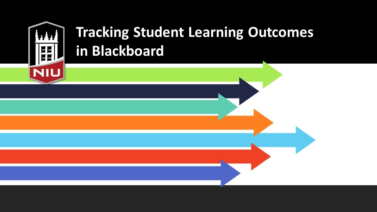 Tracking Student Learning Outcomes in Blackboard