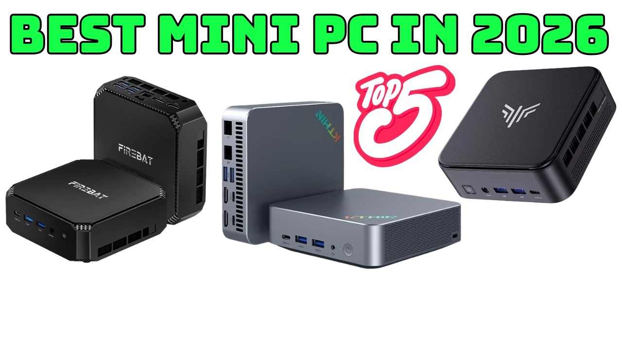 Top 5 Best Mini Pc In 2026