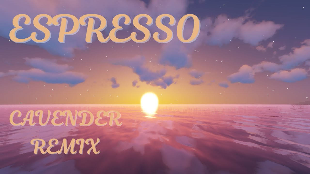 Sabrina Carpenter - Espresso (Cavender Remix) [Lyrics]