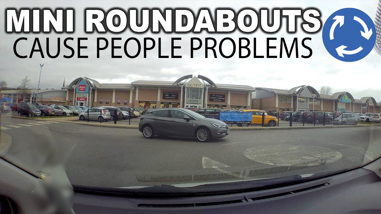 Mini Roundabouts Cause People Problems