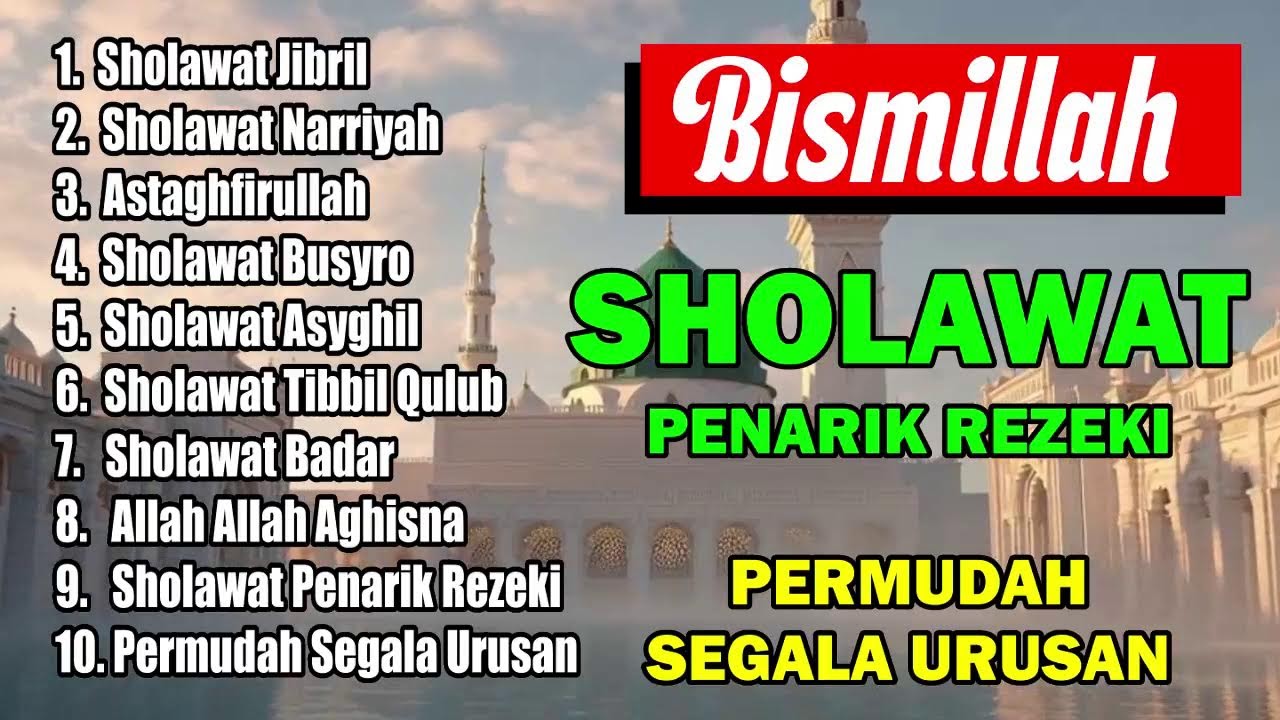 🔴 LIVE Sholawat Penarik Rezeki, Didengarkan Saat Butuh Pertolongan