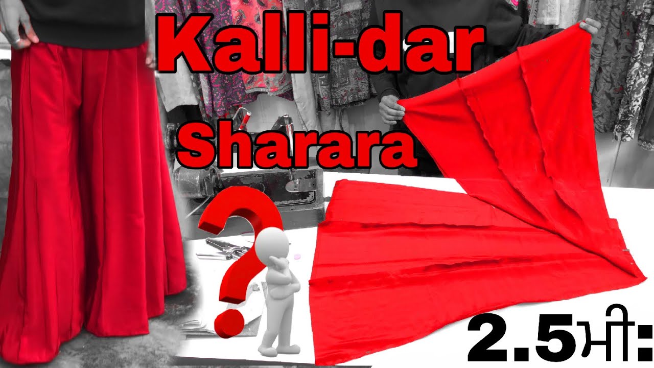 Kalli-dar Sharara (Palazzo) in 2.50 Meter | how to make circle palazzo |(Punjabi) | #67