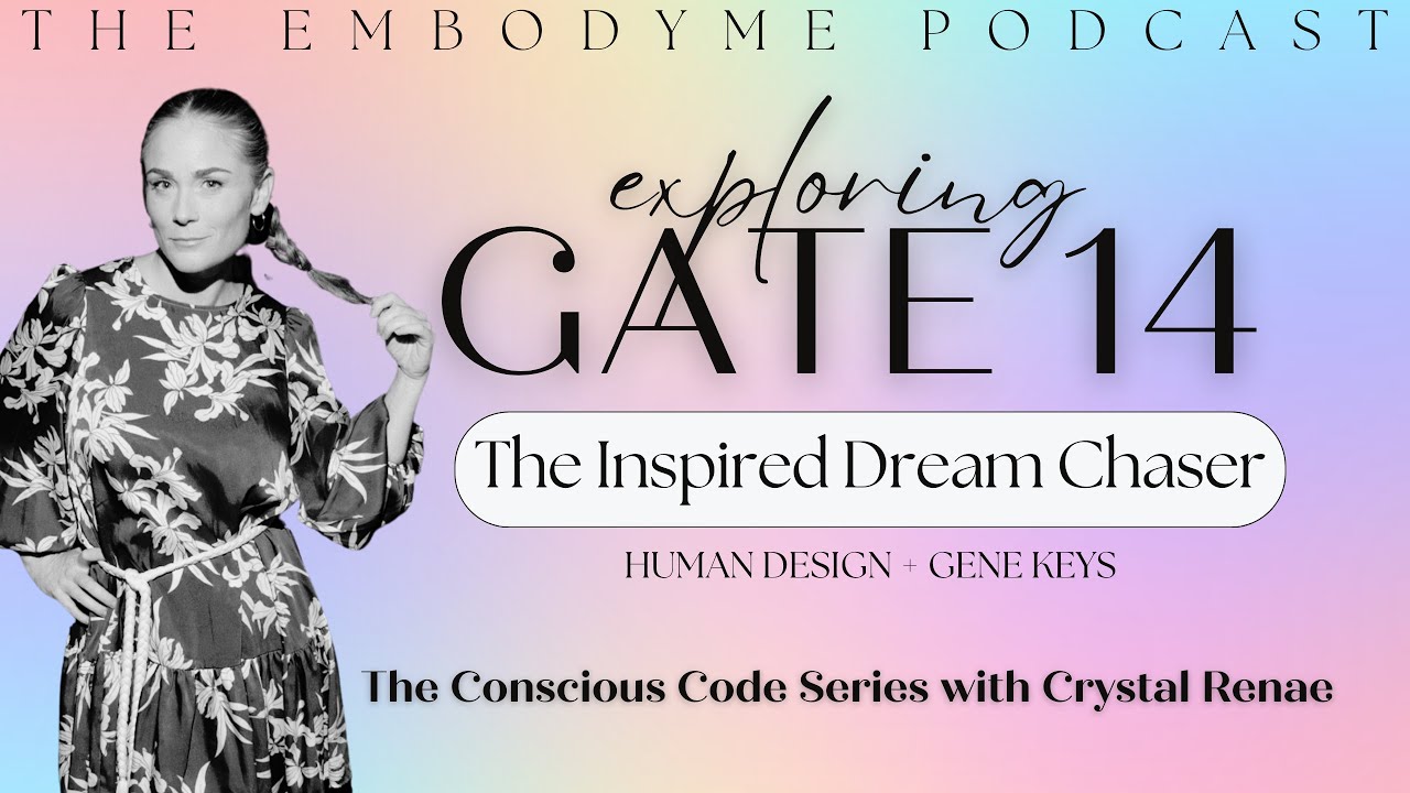 Human Design Gate or Gene Key 14 - The Gate of Power Skills: Compromise - Competence - Bounteousness