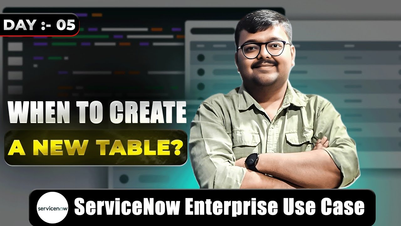 ServiceNow Fundamental Day - 5 | Real Enterprise Use Case | Creation Of New Table. 