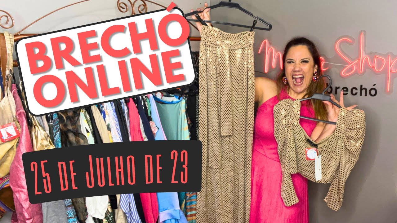 Brechó Online ❤️ 25 de Julho de 23