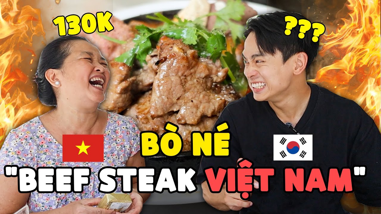 BÒ NÉ vs BEEFSTEAK VIỆT NAM | Người Hàn ăn thử bò bít tết 130K ngon nổi tiếng ở Sài Gòn!!