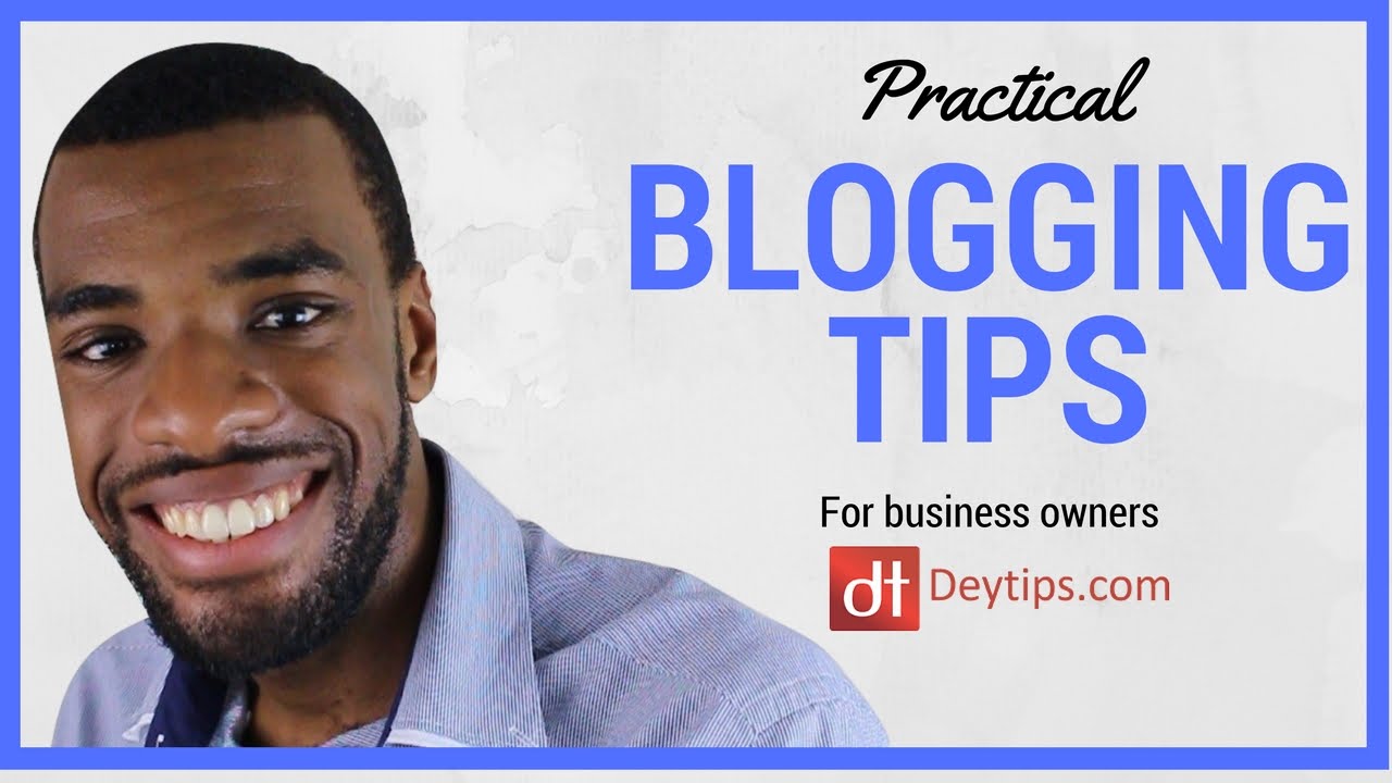 Blogging tips for business owners