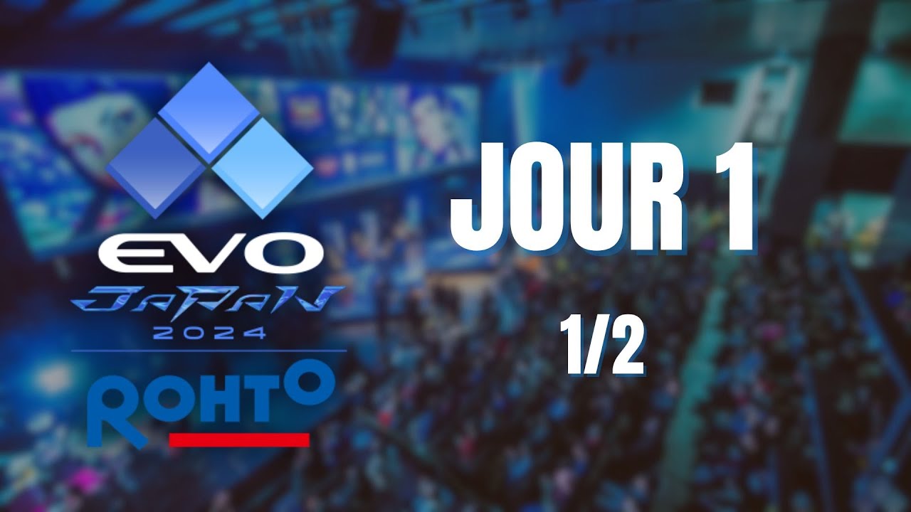 EVO Japan 2024 - Jour 1 1/2