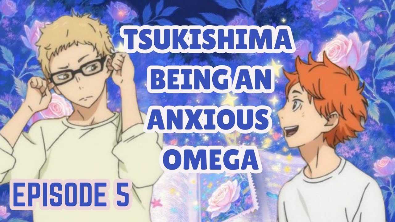TBAO⁵ • He's a Dominant Alpha?? | HinaTsuki Omegaverse AU • 𝑪𝒆𝒔𝒕𝒊𝒊