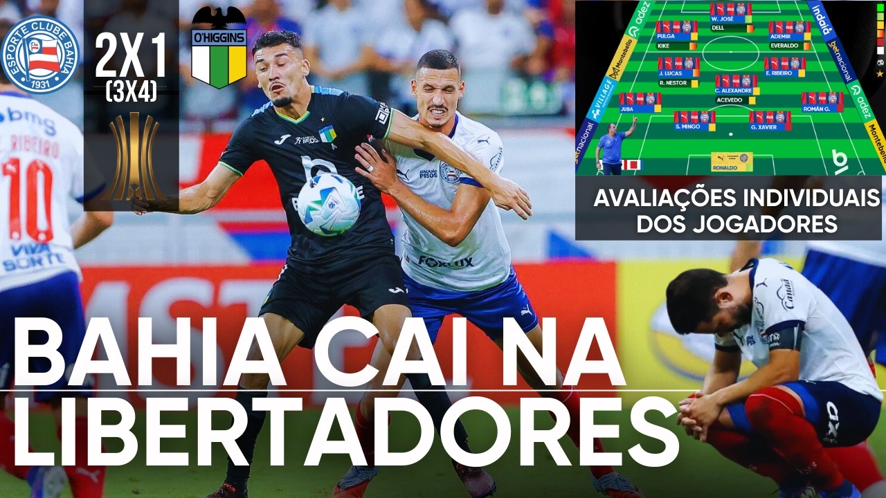 BAHIA 2(3X4)1 O´HIGGINS - ESQUADRÃO PERDE NOS PÊNALTIS E ESTÁ ELIMINADO DA COPA LIBERTADORES