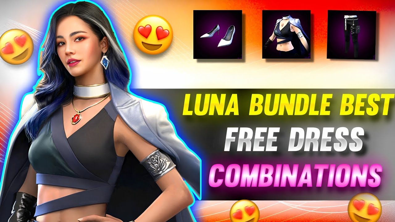 TOP 10 BEST DRESS COMBINATION WITH LUNA BUNDLE 😍 | LUNA CHARACTER BUNDLE DRESS COMBINATION | FREE .