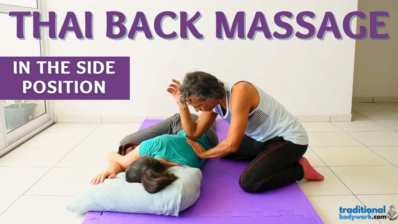 Thai Back Massage in the Side Position