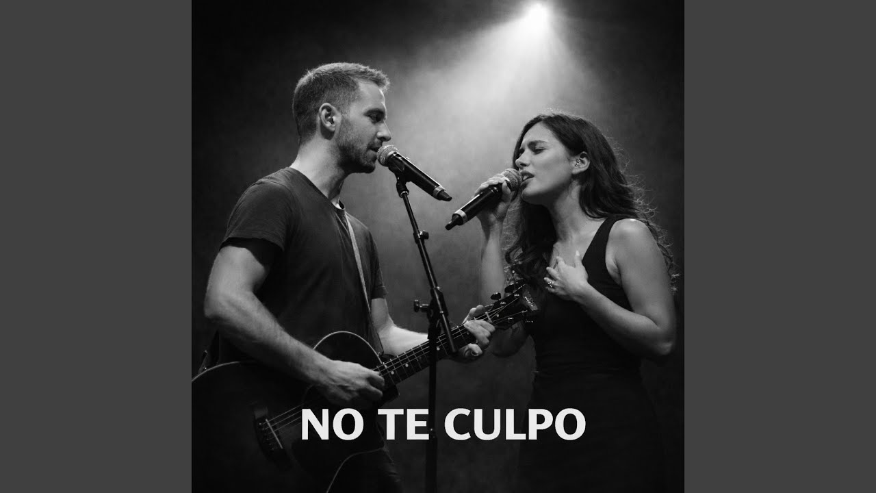 NO TE CULPO (Acoustic Version)