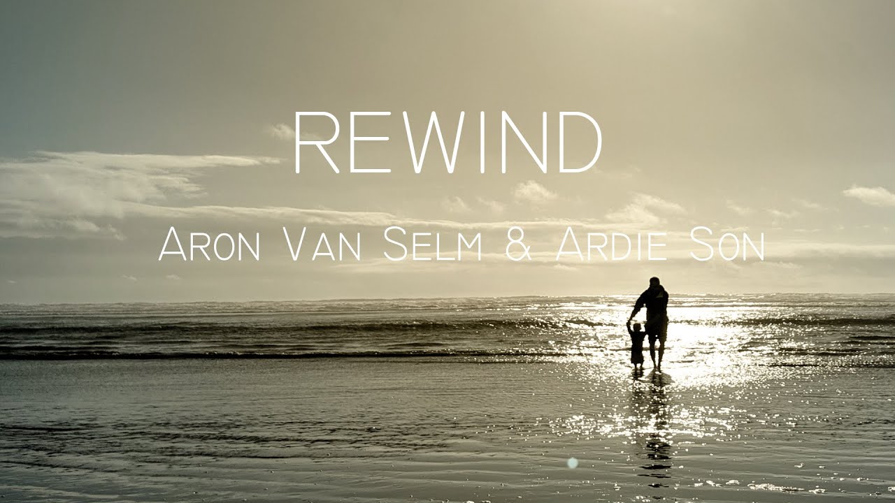 Rewind - Aron van Selm feat. Ardie Son
