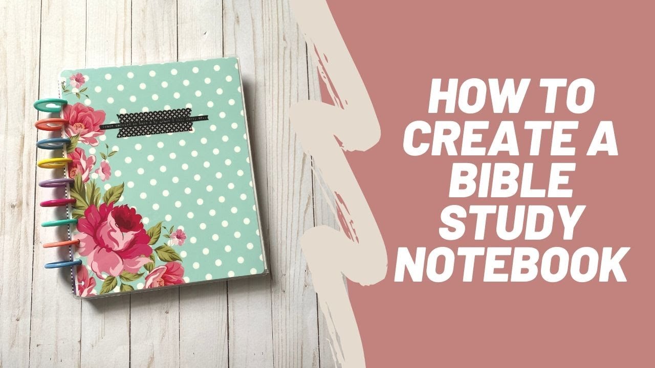 How to Create a Bible Study Notebook | Disc-bound Notebook | Giveaway