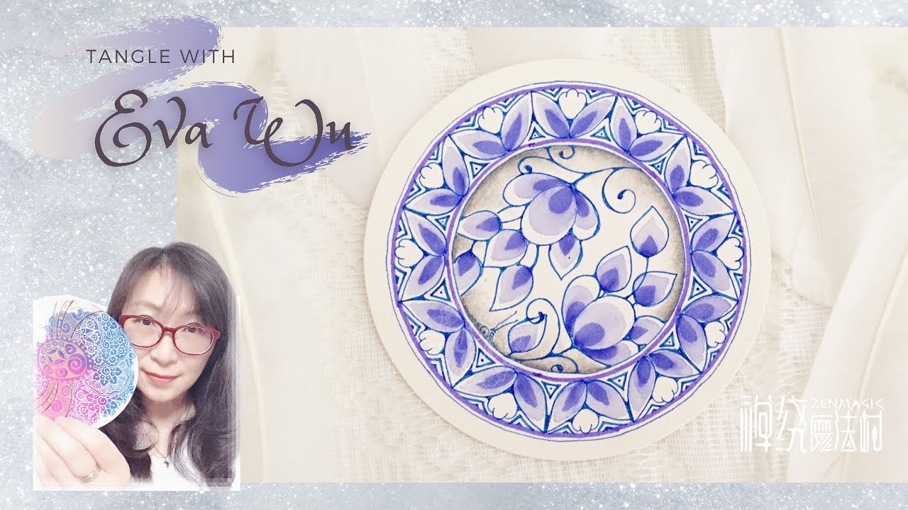 Zentangle 禪繞畫 #1291 How to draw by Eva Wu 禅绕画 ゼンタングル 青花瓷 blue-and-white Zendala  禪陀羅
