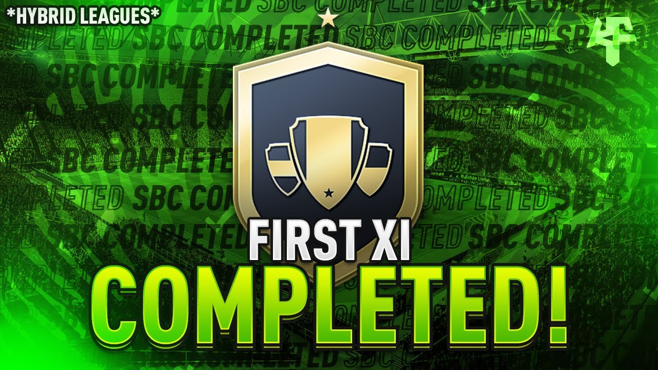 Hybrid Leagues - First XI SBC Completed - Help & Cheap Method - Fifa 22