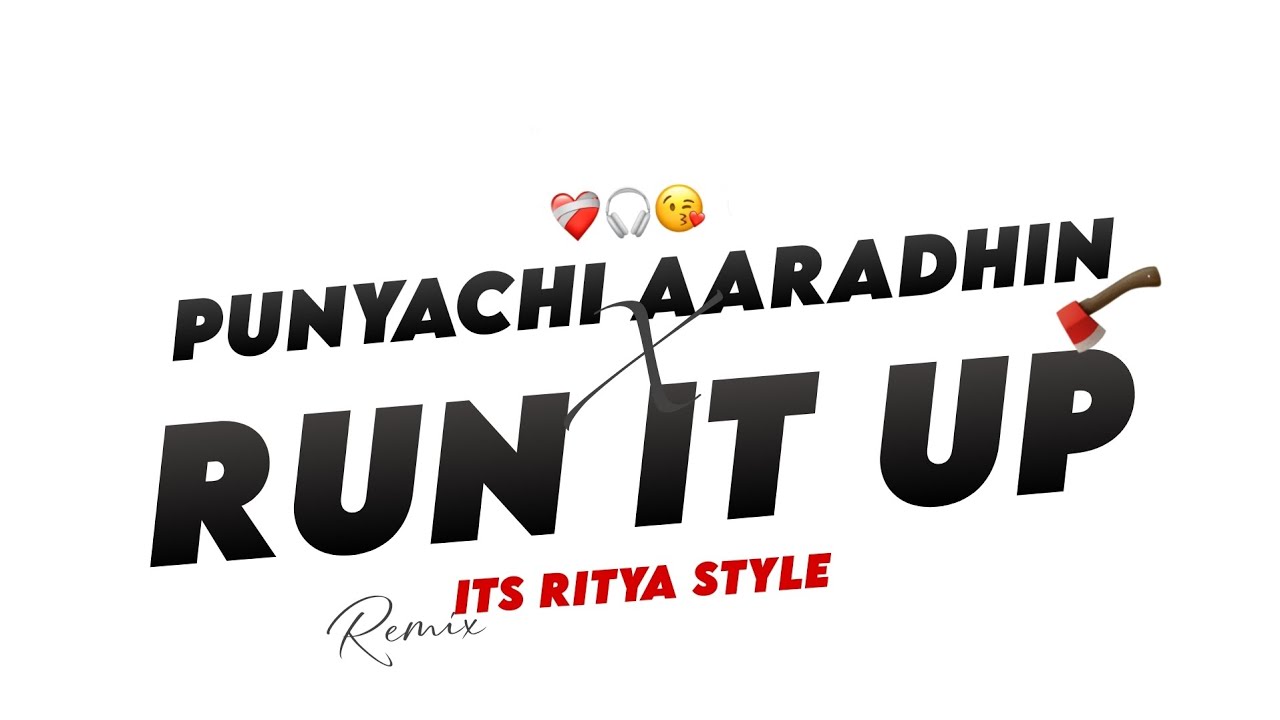 Punyachi Aaradhin Hay | Run It Up Mix | It's Ritya Style | #remix #dj #aa23 #runitup 