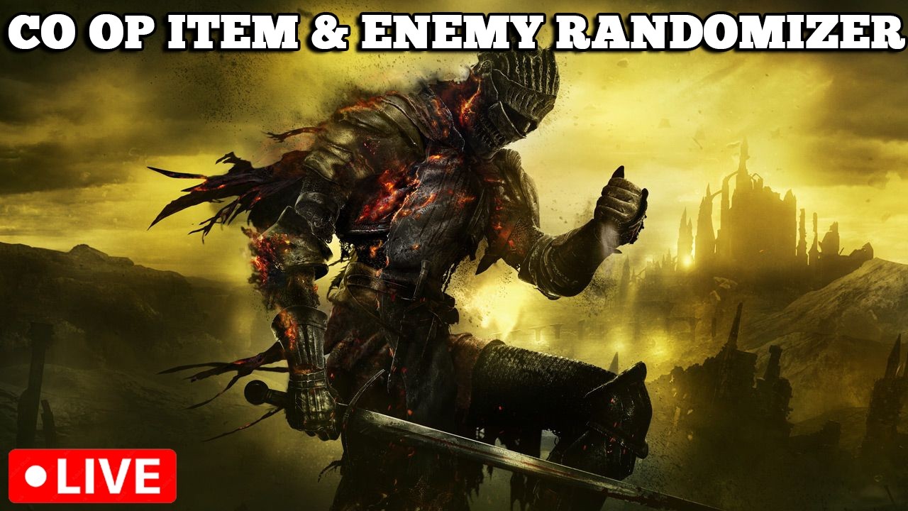 Dark Souls 3 Co-op Item & Enemy RANDOMIZER Challenge W @tunakai11