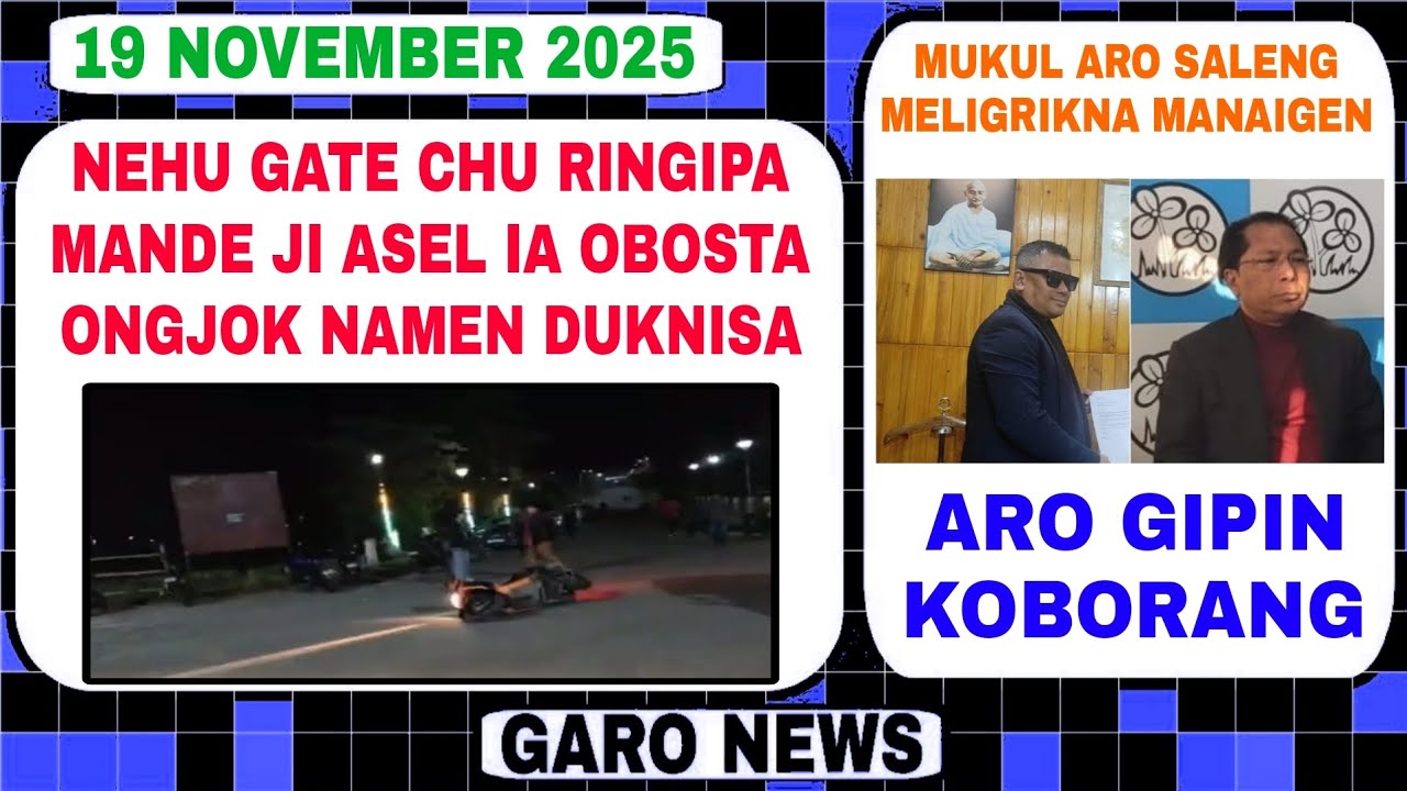 Новости Гаро:19 ноября 2025 г./Ворота Неху Самабо