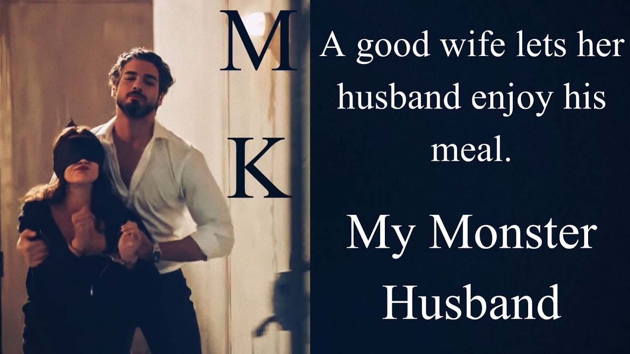MyMonsterHusband| A good wife👰🙈#romanticnovel#possesive #billionaireromance @ClassicUrduNovelsbooks