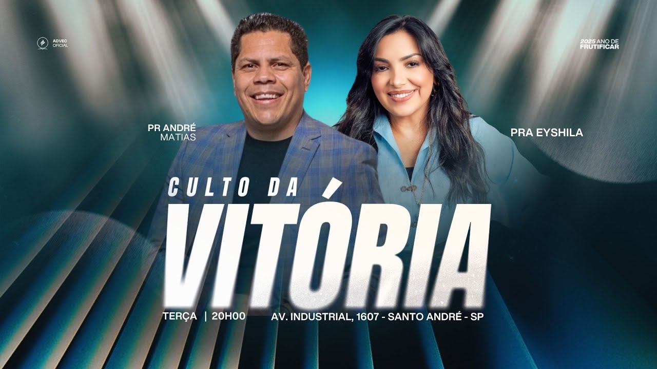 Culto De Celebra&ccedil;&atilde;o | Pr. Andr&eacute; Matias & Pra. Eyshila Santos | 21/10/25