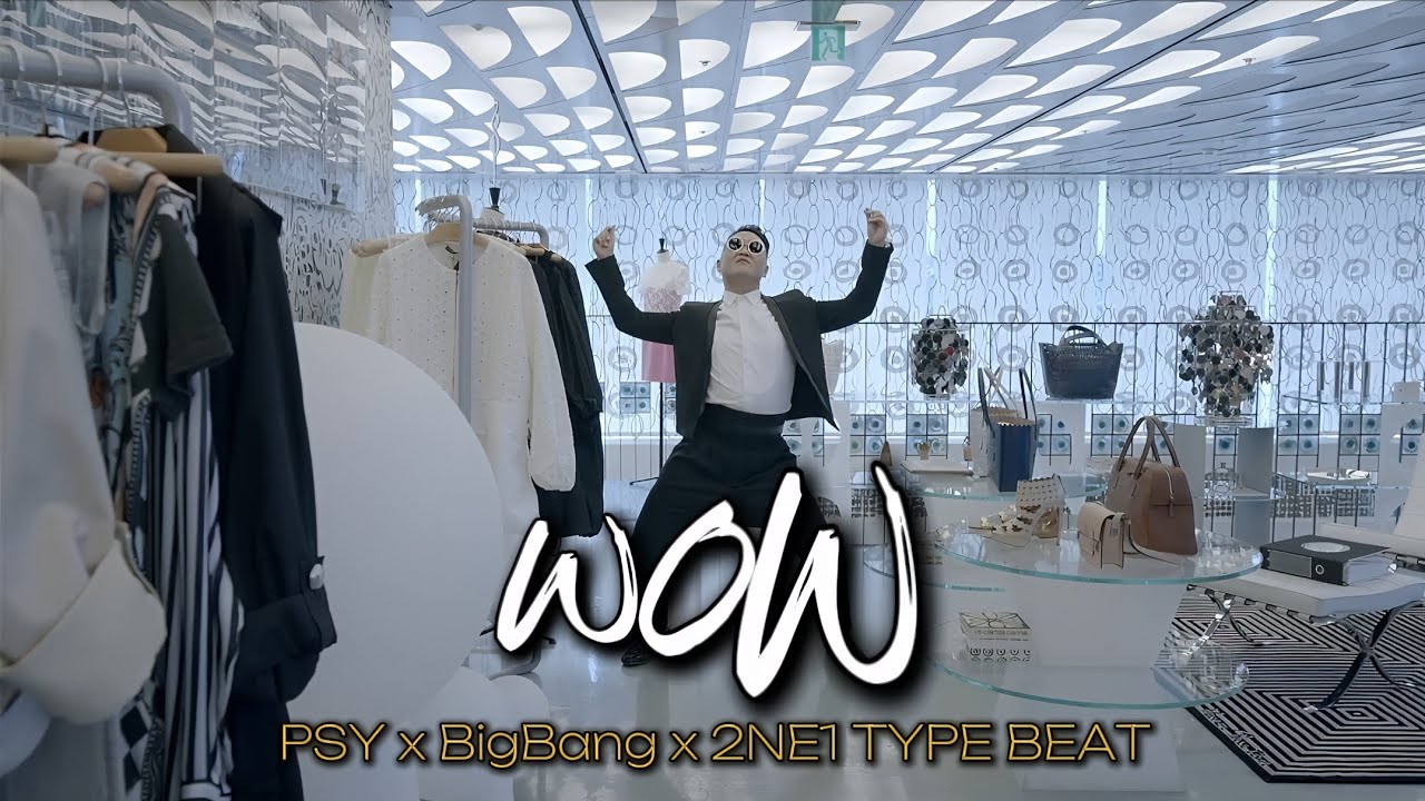 PSY x 2NE1 x BIGBANG Type Beat 