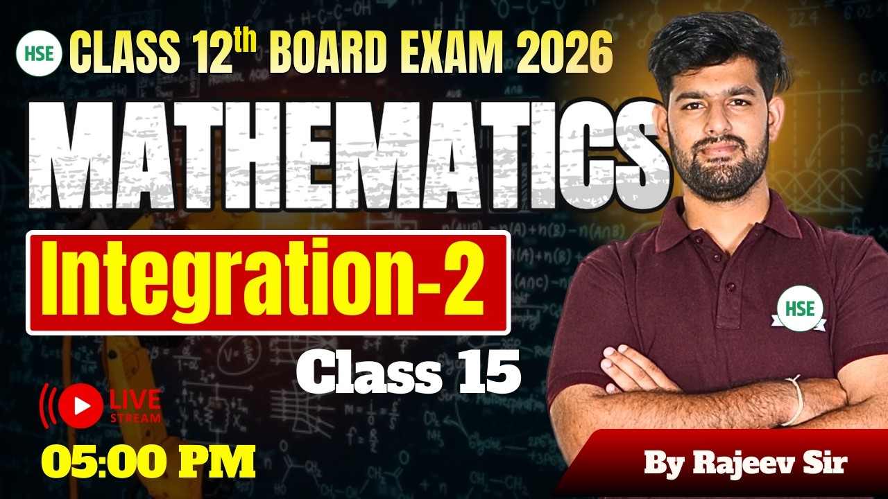 Marks Booster Series for Class 12th Boards CBSE/HPBOSE/PSEB Maths | Integration - 2 | Class - 15