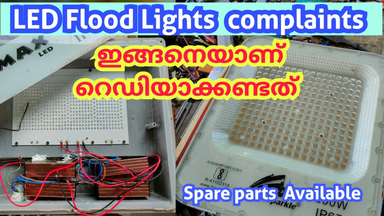 LED flood lights റെഡിയാക്കുന്ന ശരിയായ രീതി | LED lights complaints rectification details